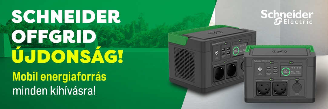 Schneider OffGrid Újdonság: Mobil energiaforrás minden kihívásra