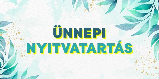 Ünnepi nyitvatartás